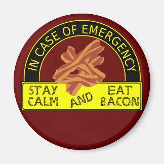 Imán Mantente tranquilo, Come Bacon Magnet