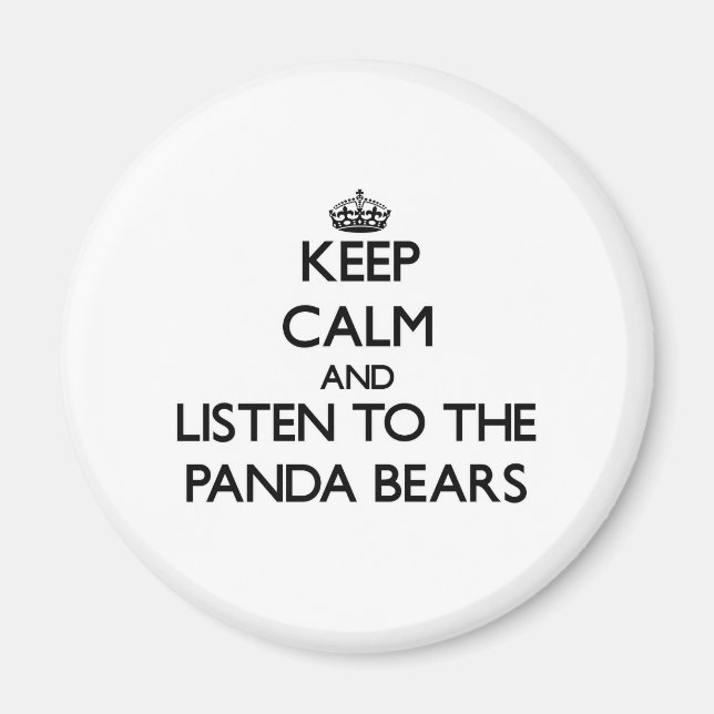 Imán Mantente tranquilo y escucha los osos Panda (Frente)
