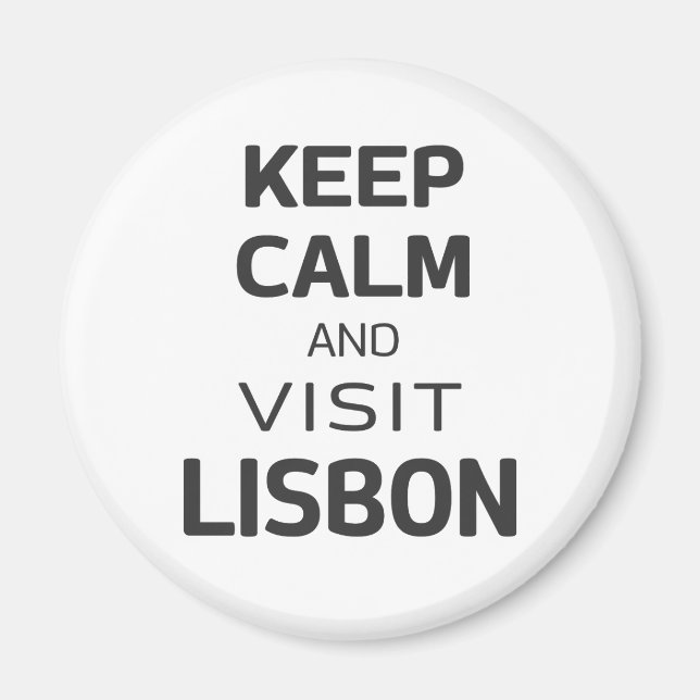 Imán Mantente tranquilo y visita Lisboa (Frente)