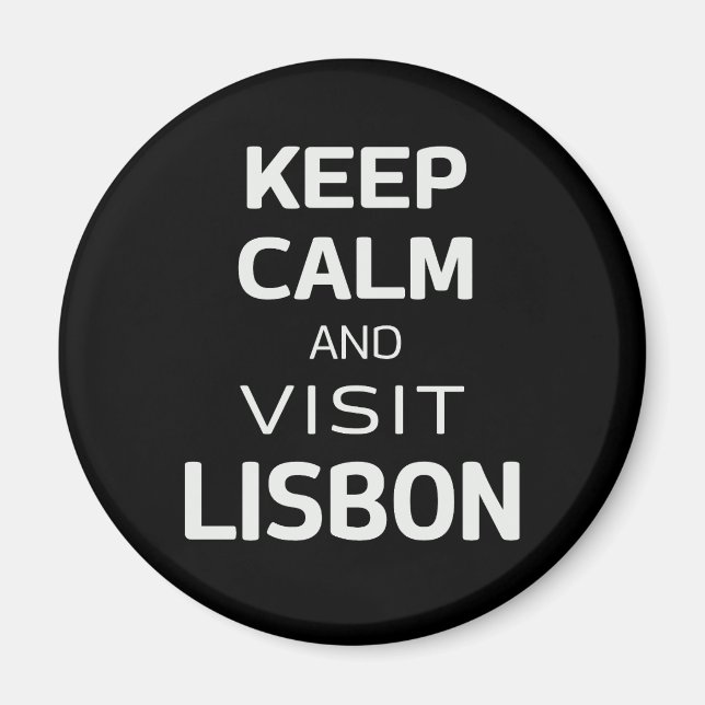 Imán Mantente tranquilo y visita Lisboa (Frente)