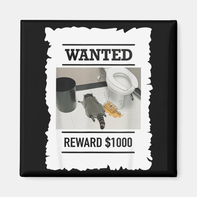 Imán Mapache Borracho Divertido Recompensa Deseada $100 (Frente)