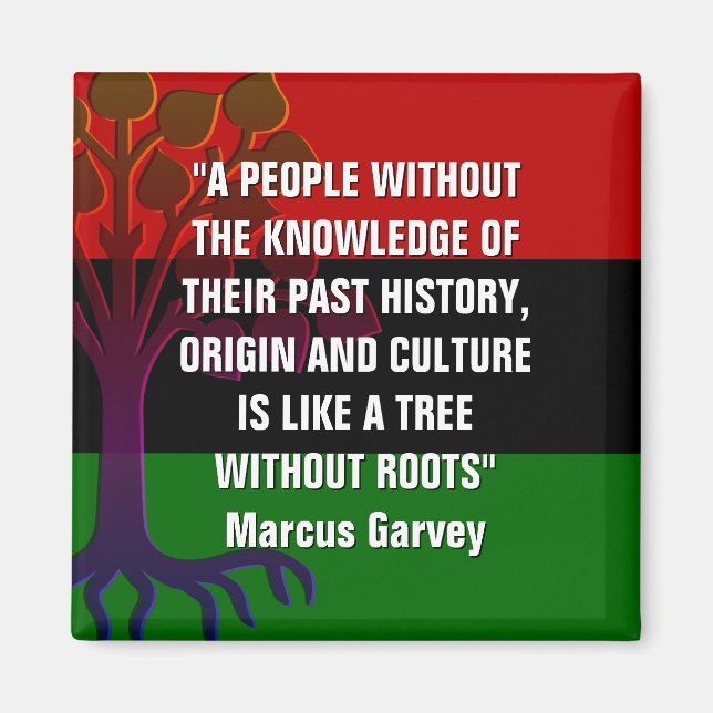 Imán Marcus Garvey TREE SIN RAÍCES (Frente)