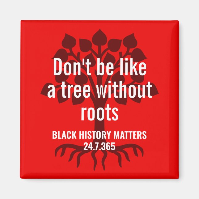 Imán Marcus Garvey TREE SIN RAÍCES Historia Negra BHM (Frente)