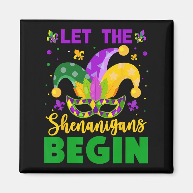 Imán Mardi Gras Disstume Dejar Que Los Shenanigans Empi (Frente)