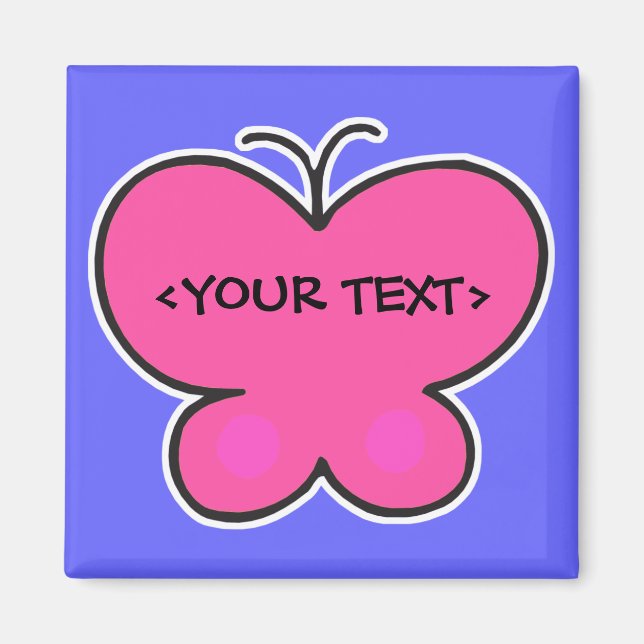 Imán mariposa rosa linda,<YOUR TEXT> (Frente)