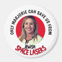 Marjorie Greene Space Lasers Magnet