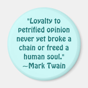 Imán Mark Twain Petrified cita de la opinión