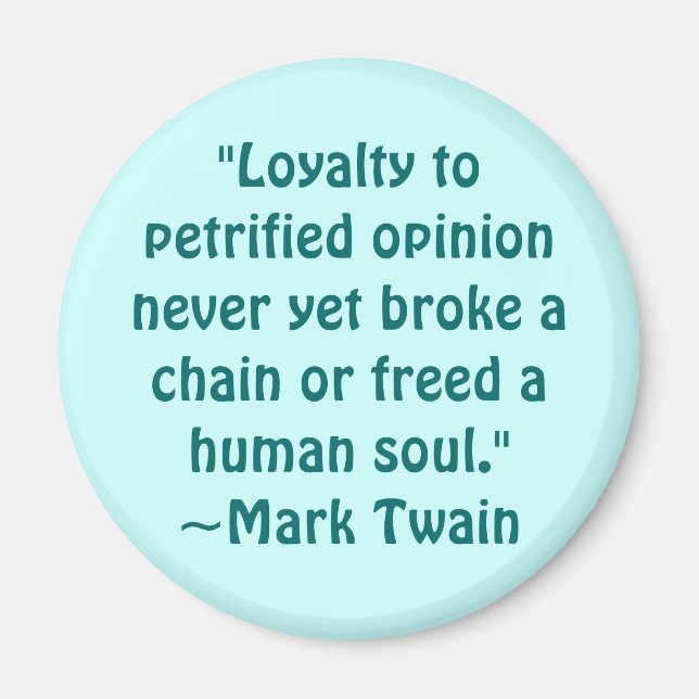 Imán Mark Twain Petrified Opinion Cita (Frente)