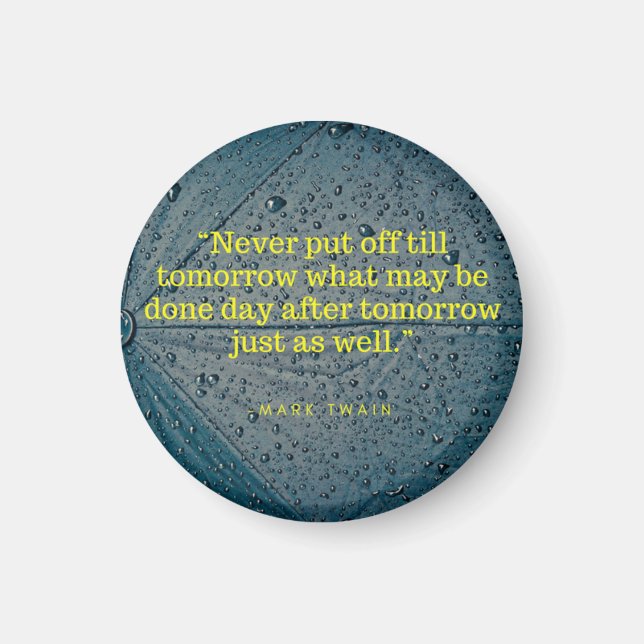 Imán Mark Twain Quote Magnet (Frente)