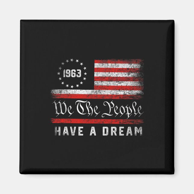 Imán Martín Luther King Day I Have A Dream Mlk Day (Frente)