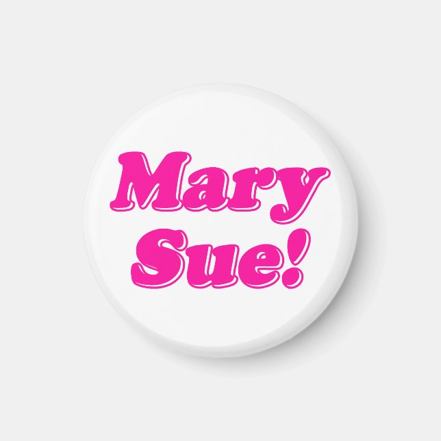Imán ¡Mary Sue! (Frente)