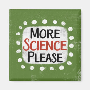 Imán Más ciencia Por Favor Refrigerador Magnet