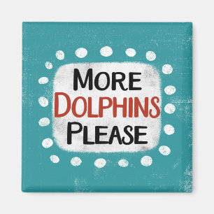Imán Más delfines Por Favor Refrigerador Magnet