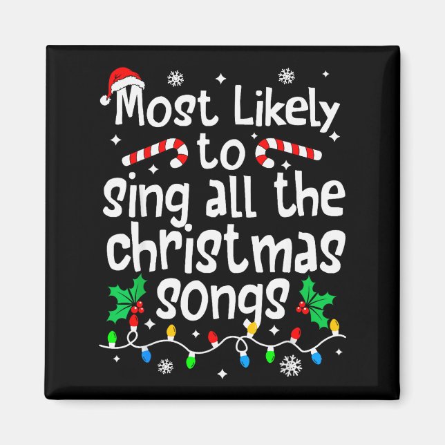 Imán Más Probable Cantar Todas Las Canciones De Navidad (Frente)