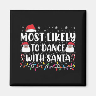 Imán Más Probable De Bailar Con Santa Navidad Familiar
