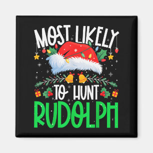 Imán Más Probable De Cazar A Rudolph Divertido Xmas Com