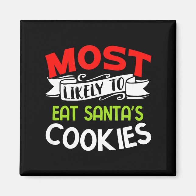 Imán Más Probable De Comer Las Galletas De Santa Divert (Frente)