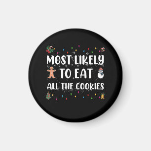 Imán Más Probable De Comerse Todas Las Galletas Humor N
