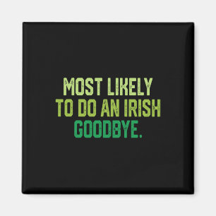 Imán Más Probable De Hacer Un Adiós Irlandés 1 
