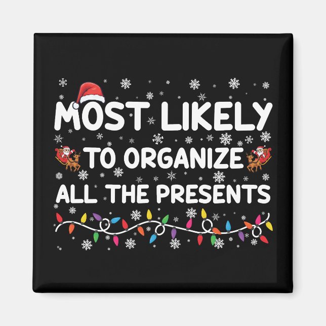 Imán Más Probable De Organizar Todos Los Regalos De Nav (Frente)