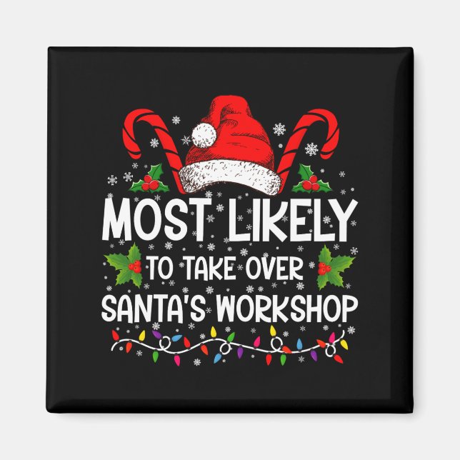 Imán Más Probable De Tomar El Taller De Santa Navidad (Frente)