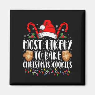 Imán Más Probable Hornear Galleta De Navidad Xmas Famil