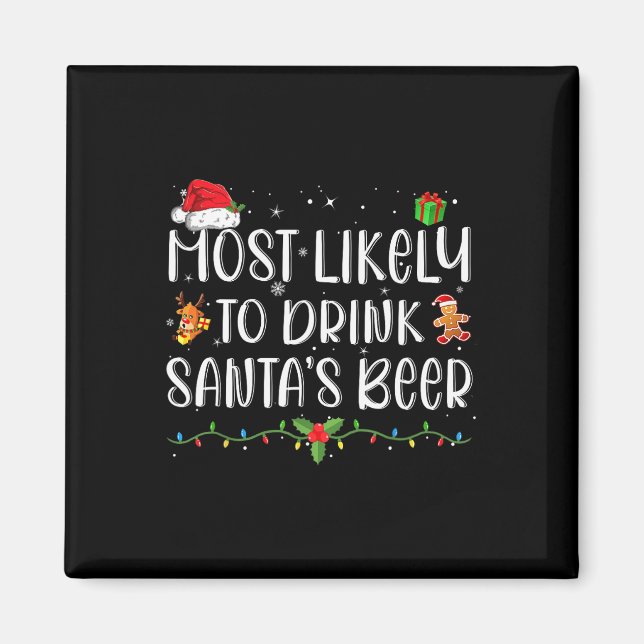 Imán Más Probable Que Beba La Cerveza De Santa Divertid (Frente)