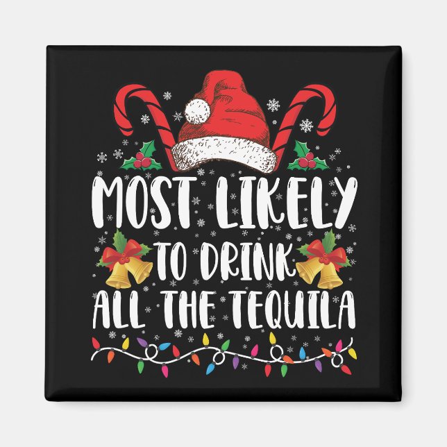 Imán Más Probable Que Beba Todo El Tequila Divertida Na (Frente)