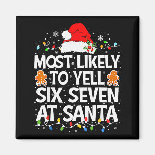 Imán Más Probable Que Grite Seis Siete A Santa 67 Meme 