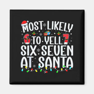 Imán Más Probable Que Grite Seis Siete A Santa 67 Meme