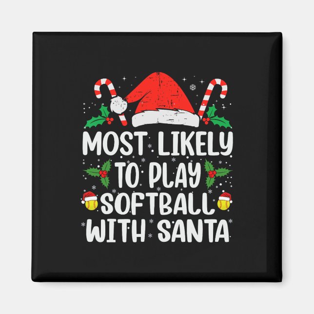 Imán Más Probable Que Juegue Softll Con Santa Divertida (Frente)