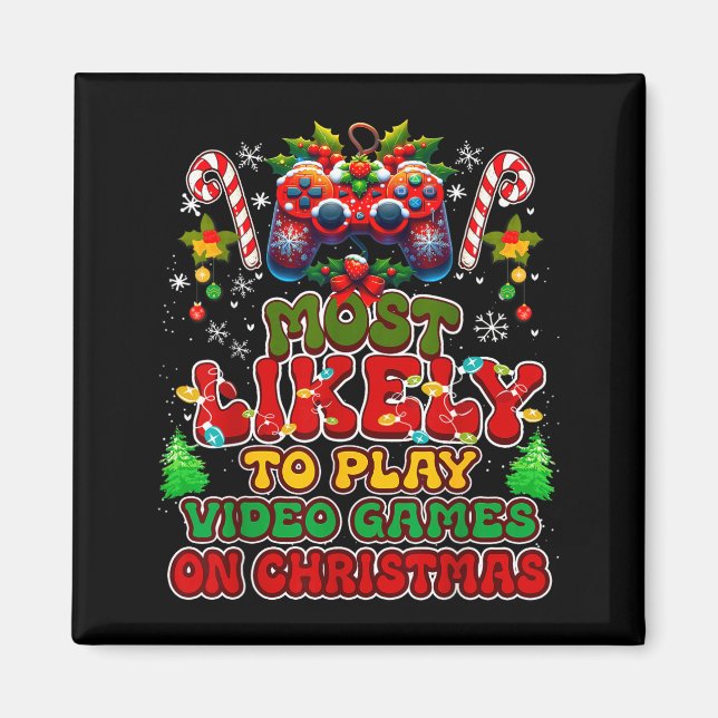 Imán Más Probable Que Juegue Videojuegos En Navidad Div (Frente)