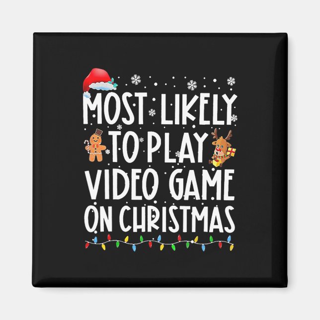 Imán Más Probable Que Juegue Videojuegos En Navidad Xma (Frente)