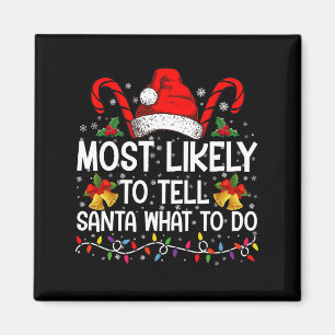 Imán Más Probable Que Le Diga a Santa Qué Hacer Pareo d