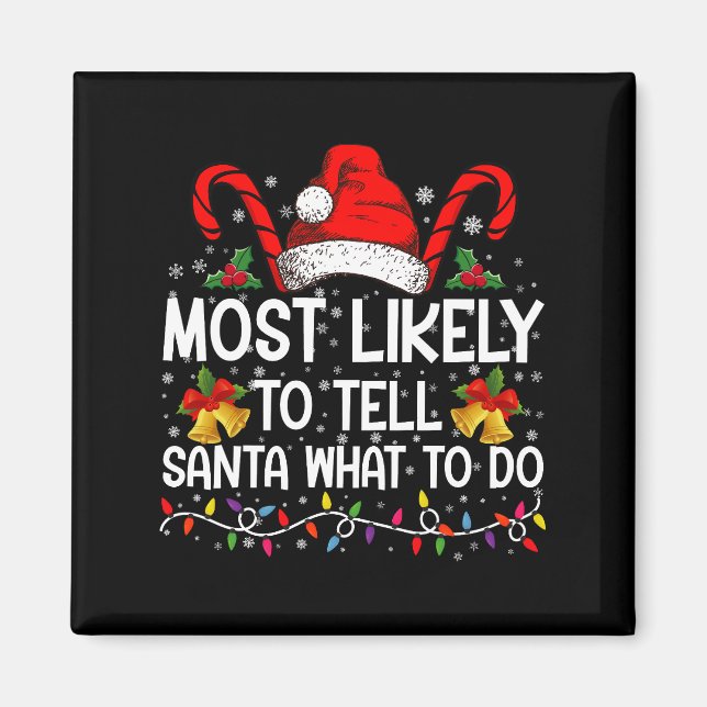 Imán Más Probable Que Le Diga a Santa Qué Hacer Pareo d (Frente)