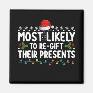 Imán Más Probable Que Regalen Sus Regalos De Navidad