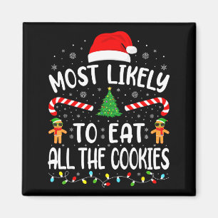 Imán Más Probable Que Se Coma Todas Las Galletas Famili