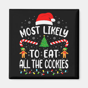 Imán Más Probable Que Se Coma Todas Las Galletas Famili