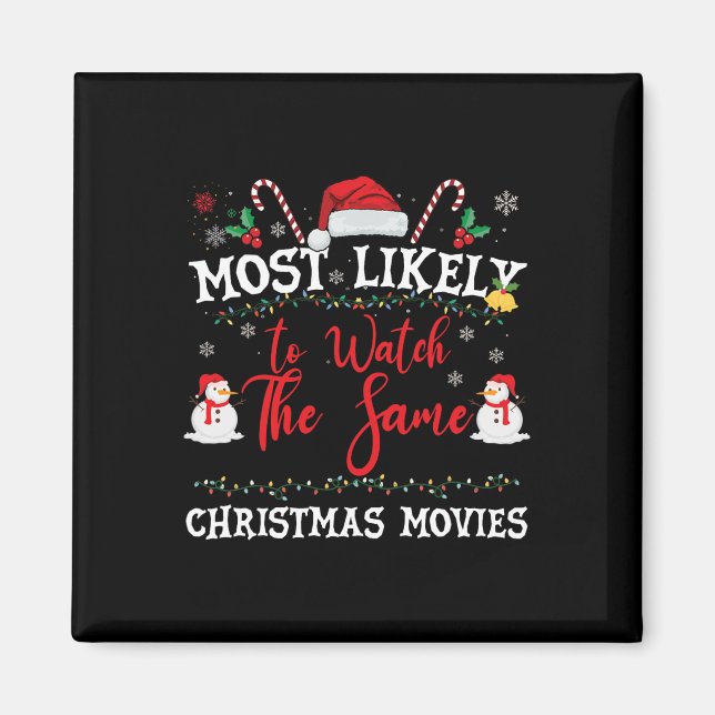 Imán Más Probable Que Vea Las Misma Películas De Navida (Frente)