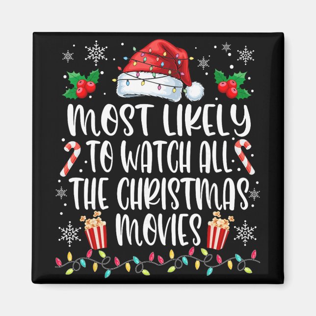 Imán Más Probable Que Vea Todas Las Películas De Navida (Frente)