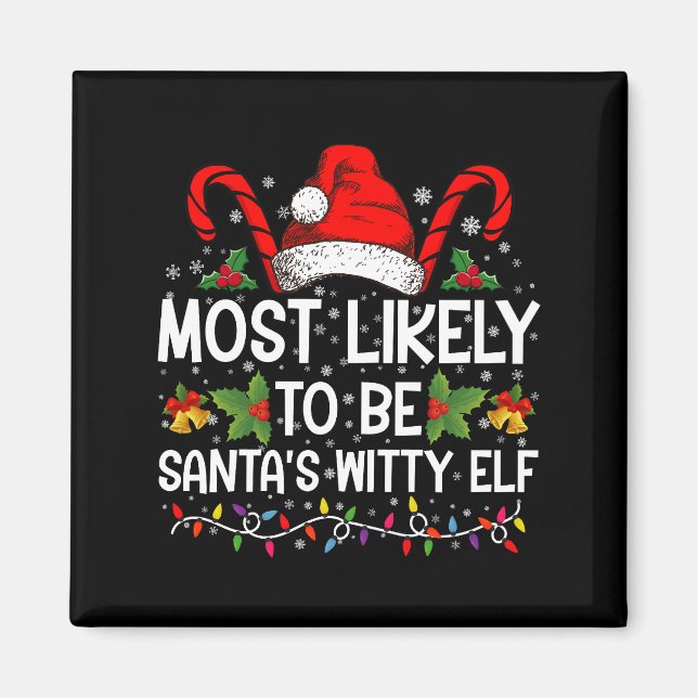 Imán Más Probable Ser El Elfo Ingenioso De Santa Navida (Frente)