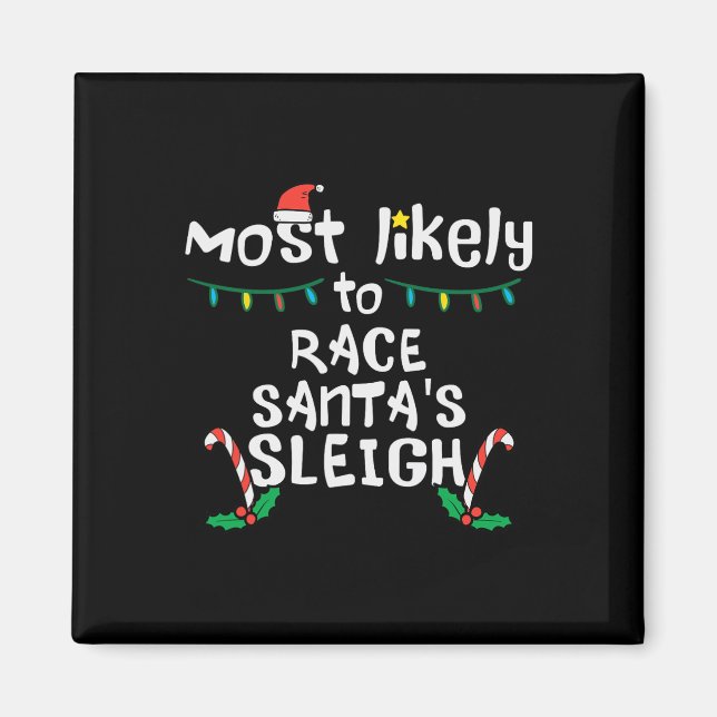 Imán Más probables Navidades de la raza Santa Sleigh Fa (Frente)
