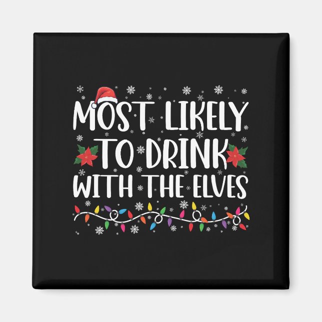 Imán Más Propenso a Beber Con Los Elfos Bebida Elfa (Frente)