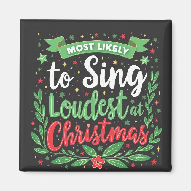 Imán Más Propenso a Cantar más Fuerte en Navidad (Frente)