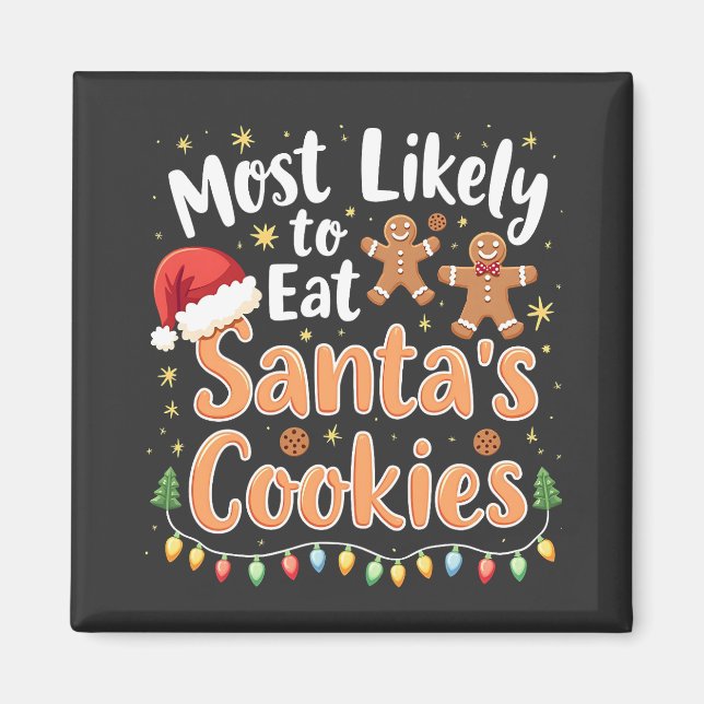 Imán Más Propenso a Comer las Galletas de Santa Sombrer (Frente)