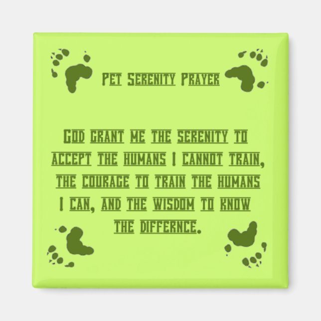 Imán Mascota Serentiy Prayer Magnet (Frente)