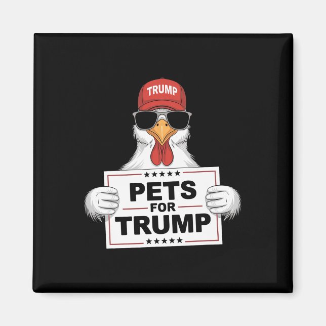 Imán Mascotas para pollos de Trump apoyan a Donald Trum (Frente)