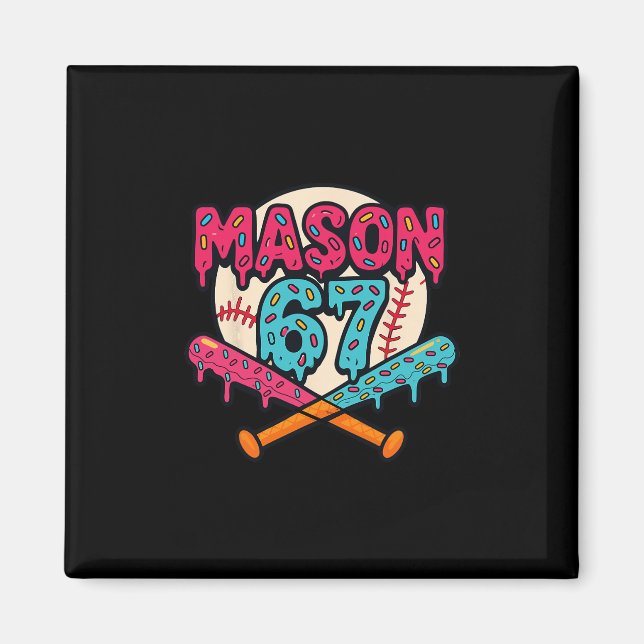 Imán Mason 67 Funny Ice Cream Drip Sell Meme Graphic  (Frente)