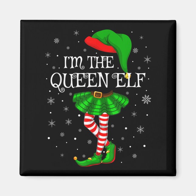 Imán Matching Family Group I'm The Queen Elf Christmas  (Frente)
