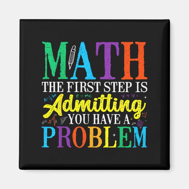 Imán Matemáticas el primer paso es admitir que tengo un (Frente)